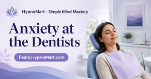 Overcome Fear of the Dentist